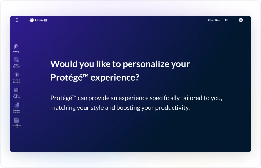 Protégéの画面に、Protégé体験をカスタマイズしますか？Protégéは、あなたのスタイルにマッチし、生産性を向上させる、あなた専用のエクスペリエンスを提供することができます。